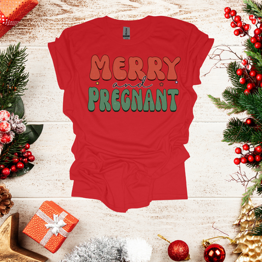 Unisex Merry and Pregnant T-Shirt