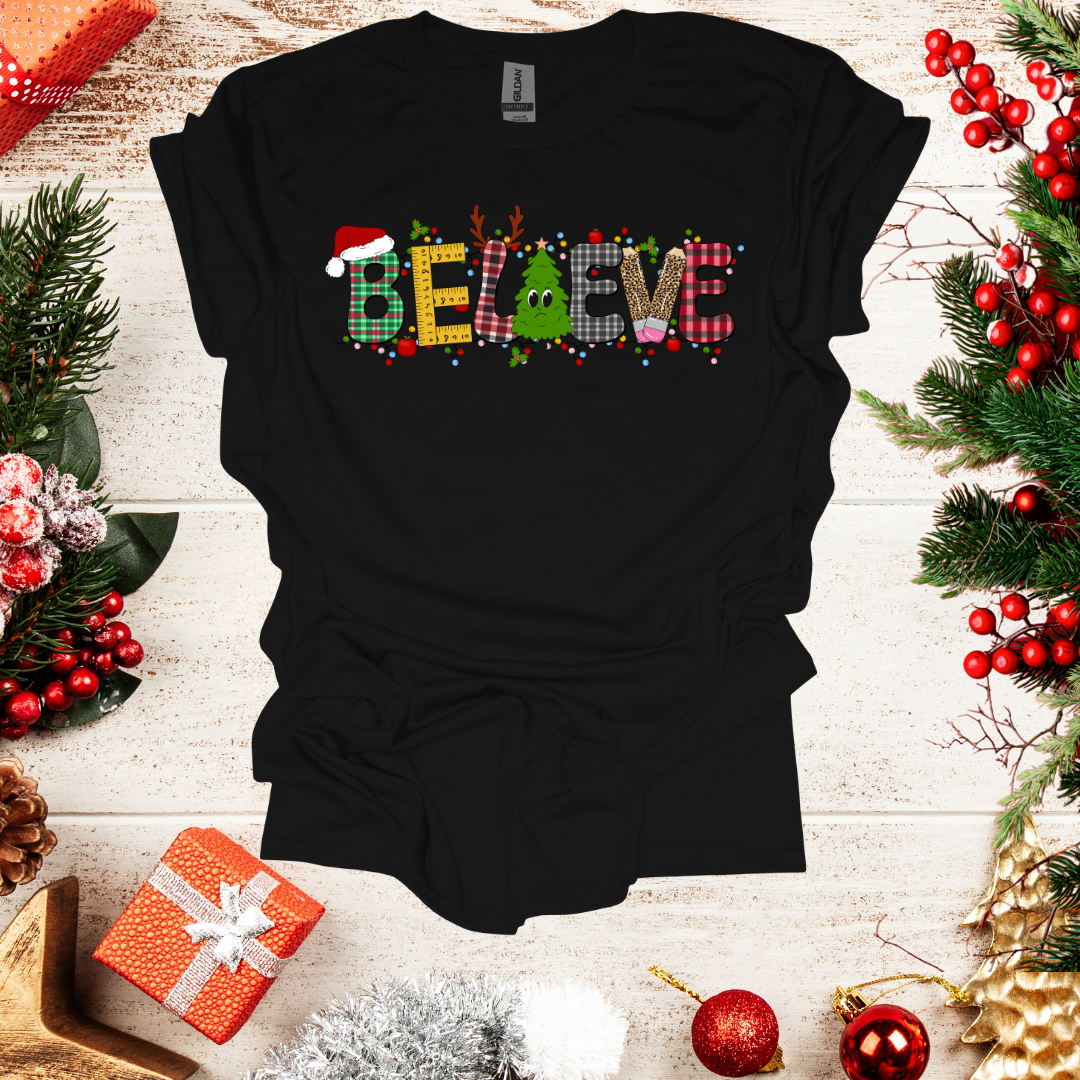 Unisex Believe T-Shirt