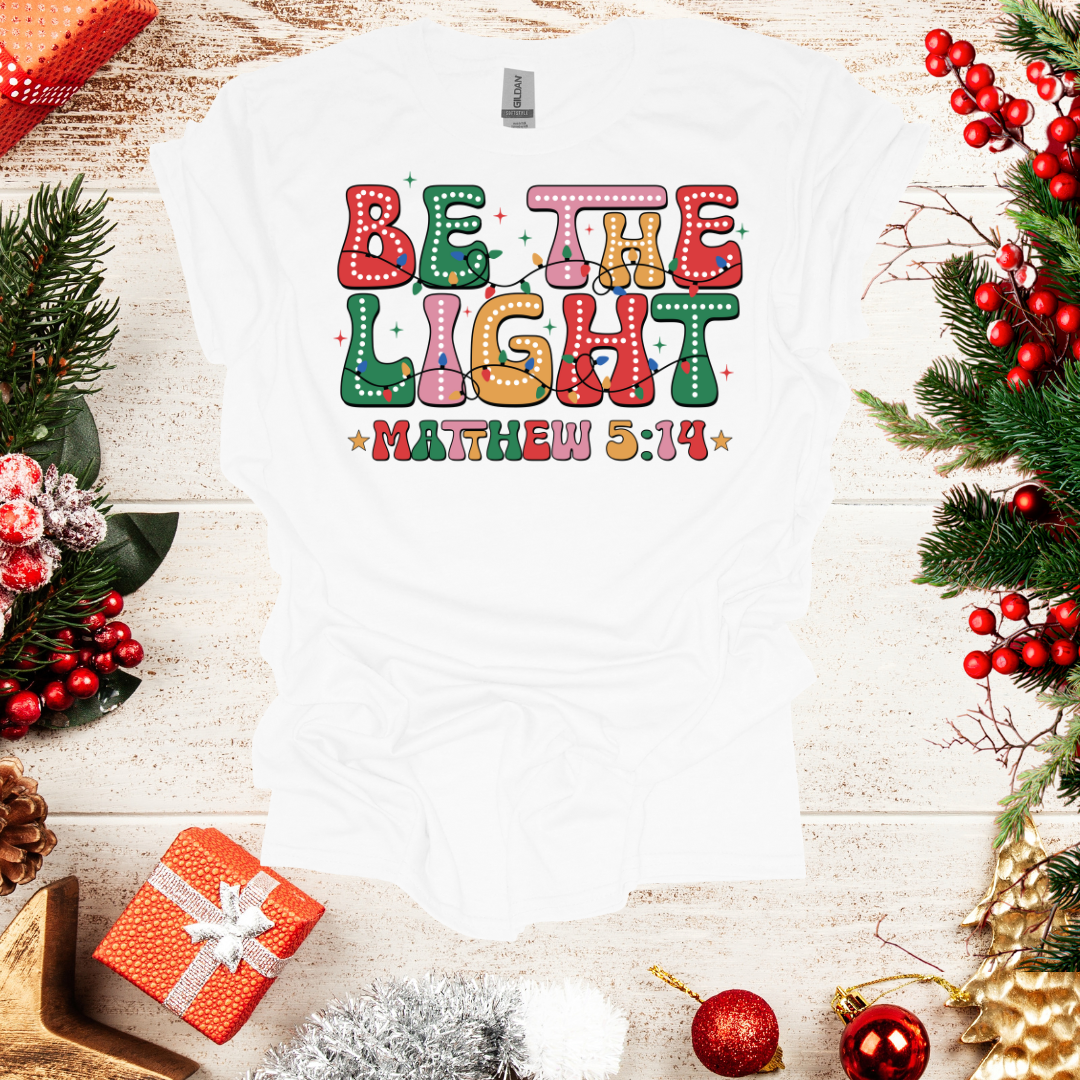 Unisex Be The Light T-Shirt