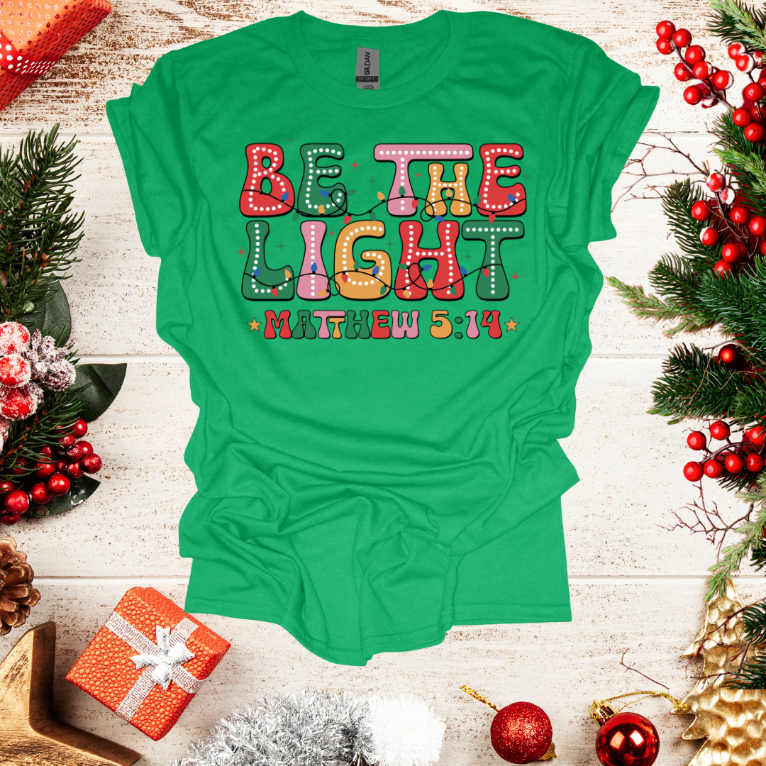 Unisex Be The Light T-Shirt