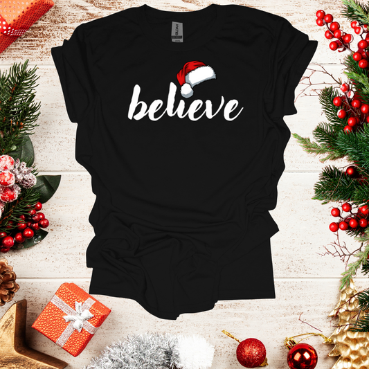 Unisex Believe T-Shirt