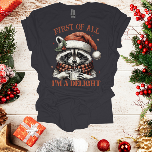 Unisex I'm A Delight T-Shirt