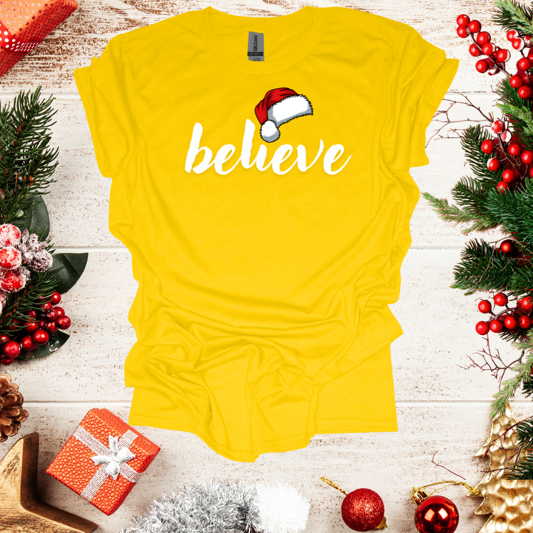 Unisex Believe T-Shirt